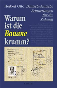 Warum ist die Banane krumm?