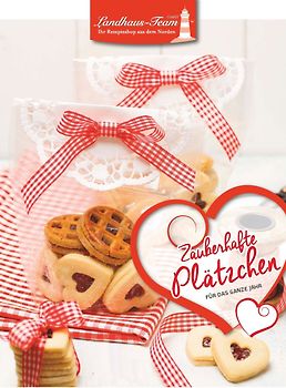 Zauberhafte Plätzchen für das ganze Jahr