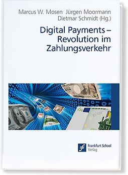 Digital Payments: Revolution im Zahlungsverkehr