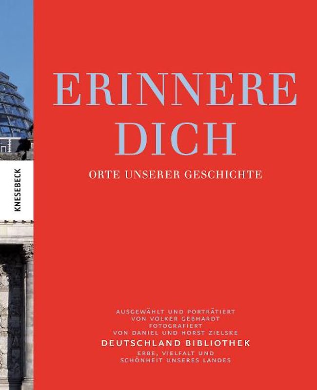 Erinnere dich. Orte unserer Geschichte