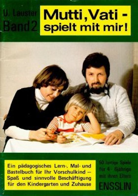 Mutti, Vati - spielt mit mir