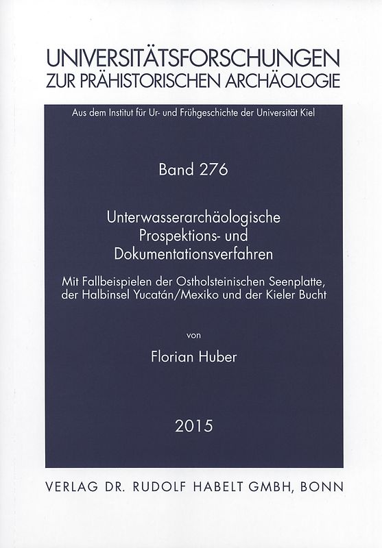 Unterwasserarchäologische Prospektions- und Dokumentationsverfahren