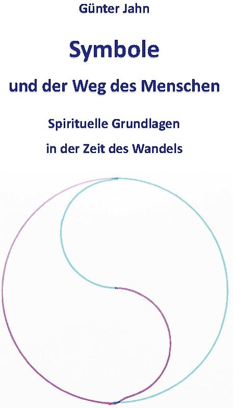 Symbole und der Weg des Menschen