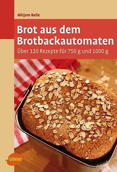 Brot aus dem Brotbackautomaten
