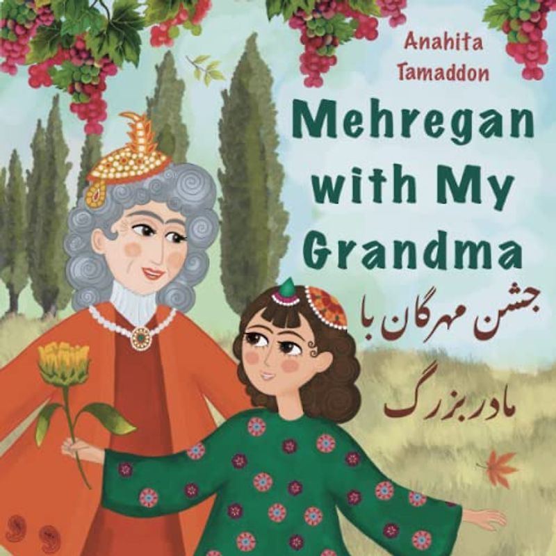 Mehregan With My Grandma: In English & Persian
