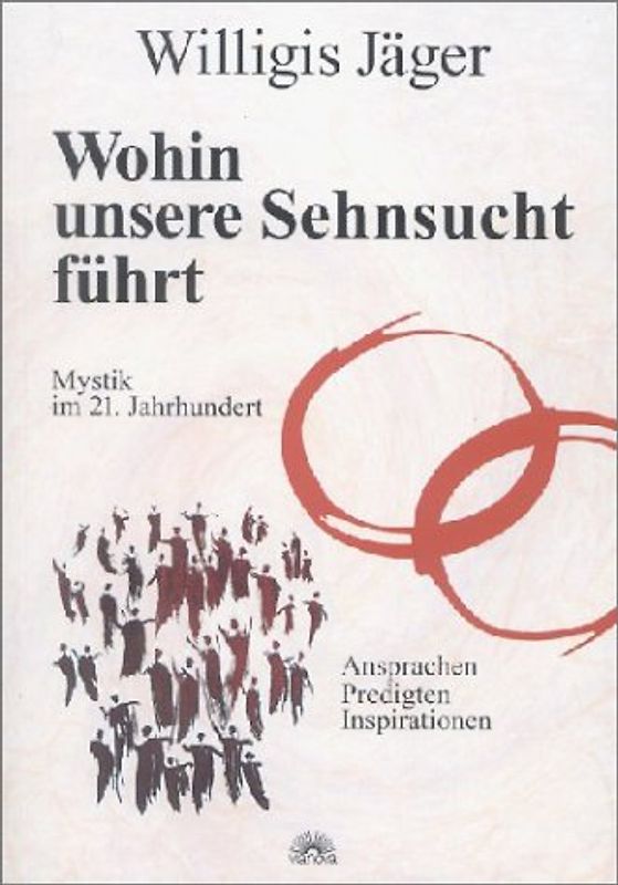 Wohin unsere Sehnsucht führt