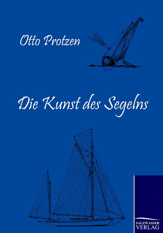 Die Kunst des Segelns