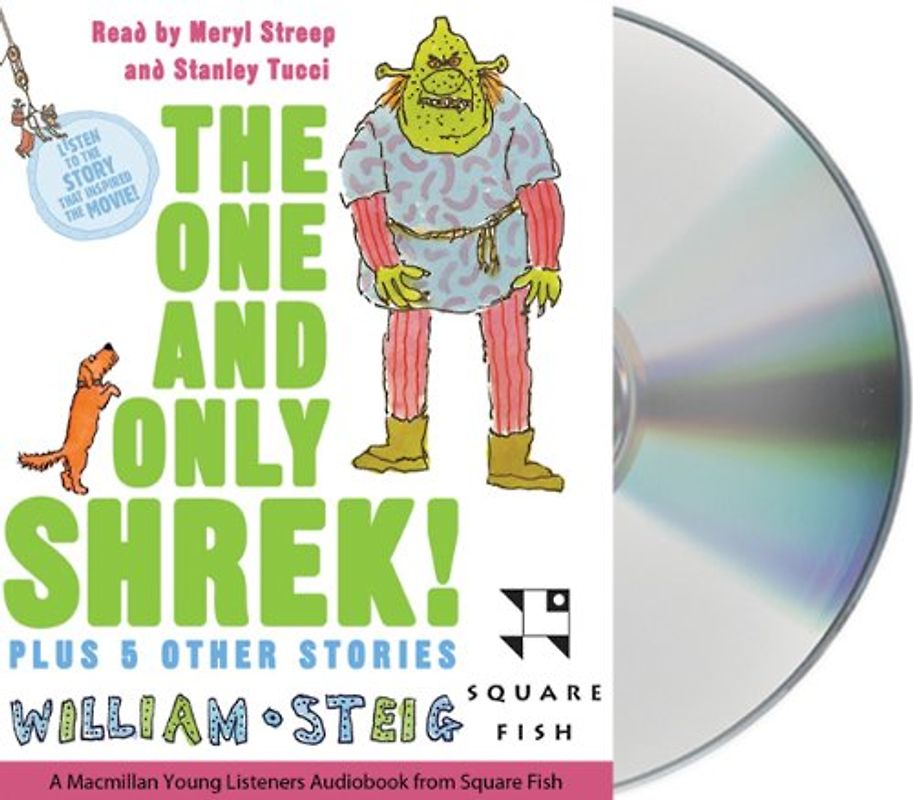The One and Only Shrek!: Plus 5 Other Stories - Steig, William