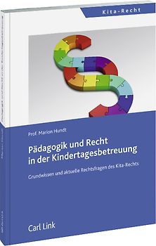 Pädagogik und Recht in der Kindertagesbetreuung