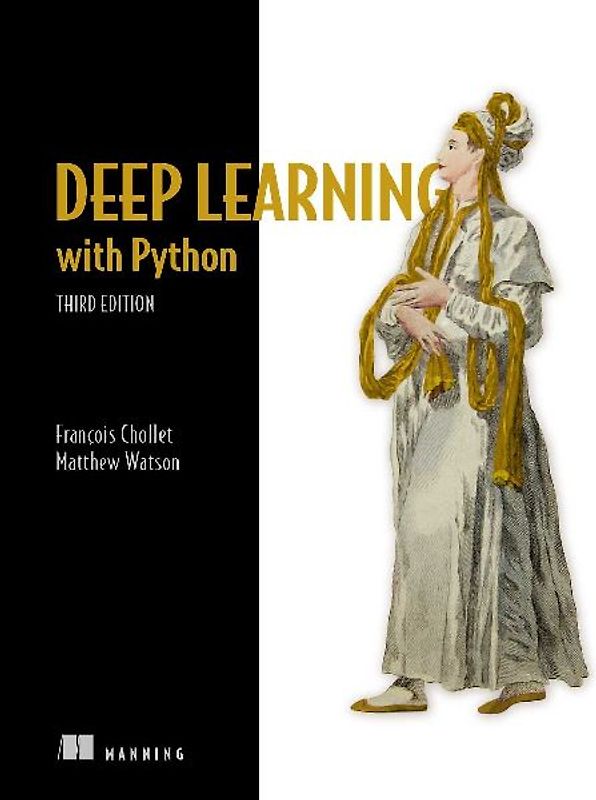 Deep Learning with Python, Third Edition