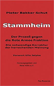 Stammheim - Der Prozess gegen die Rote Armee Fraktion