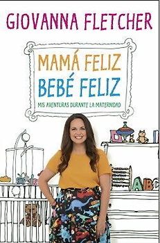 Mama feliz, bebe feliz