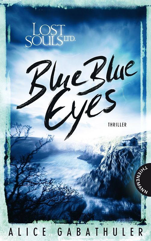 Lost Souls Ltd. 1: Blue Blue Eyes