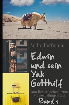 Edwin und sein Yak Gotthilf