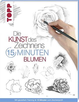Die Kunst des Zeichnens 15 Minuten - Blumen