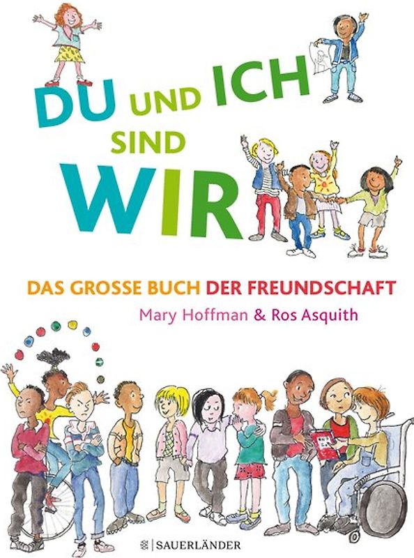 DU und ICH sind WIR. Das große Buch der Freundschaft