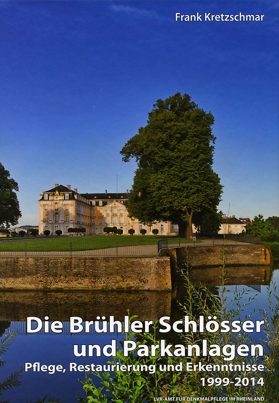 Die Brühler Schlösser und Parkanlagen