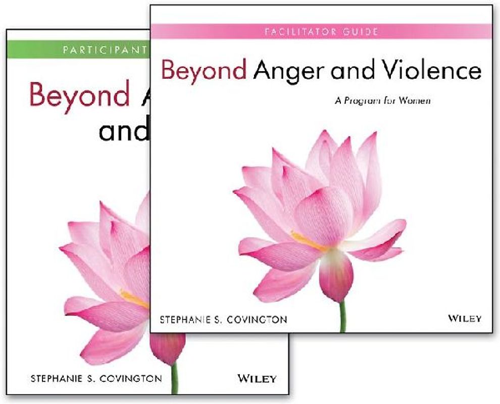Beyond Anger and Violence: A Program for Women, Facilitator Guide & Participant Workbook Set