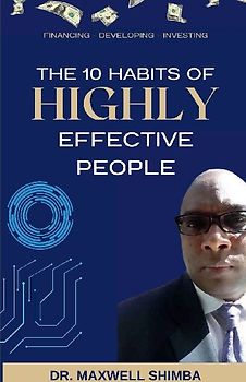 The 10 Habits of Highly Effective People
