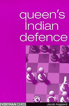 Queen's Indian Defence (Everyman Chess) - Aagaard, Jacob