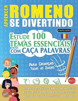 APRENDER ROMENO SE DIVERTINDO! - PARA CRIANÇAS