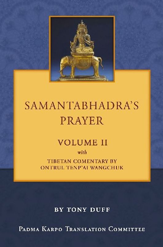 Samantabhadra's Prayer Volume II