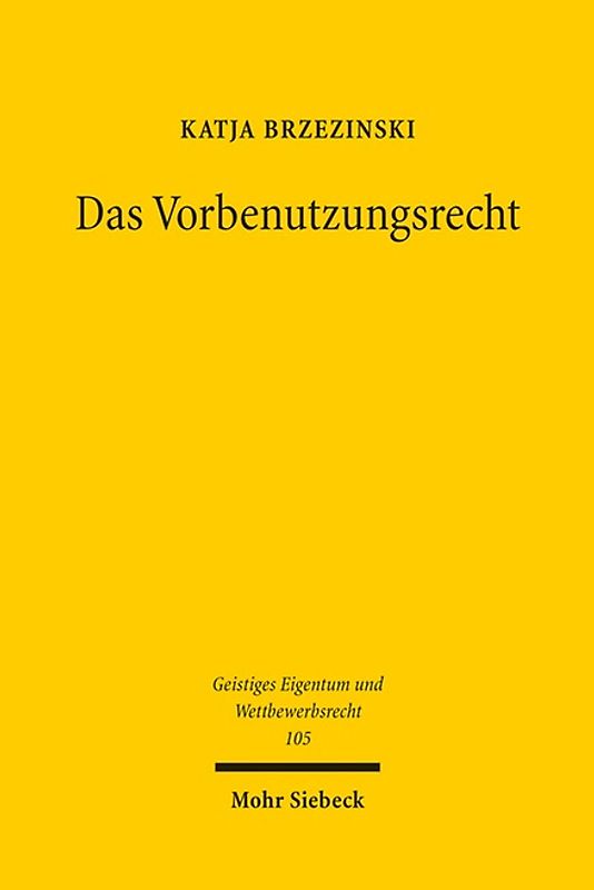 Das Vorbenutzungsrecht