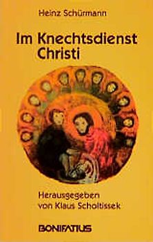Im Knechtsdienst Christi