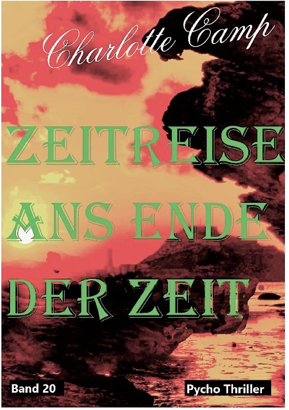 Zeitreise ans Ende der Zeit Band 20
