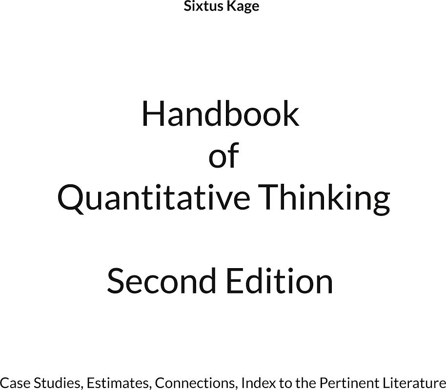 Handbook of Quantitative Thinking. Second Edition