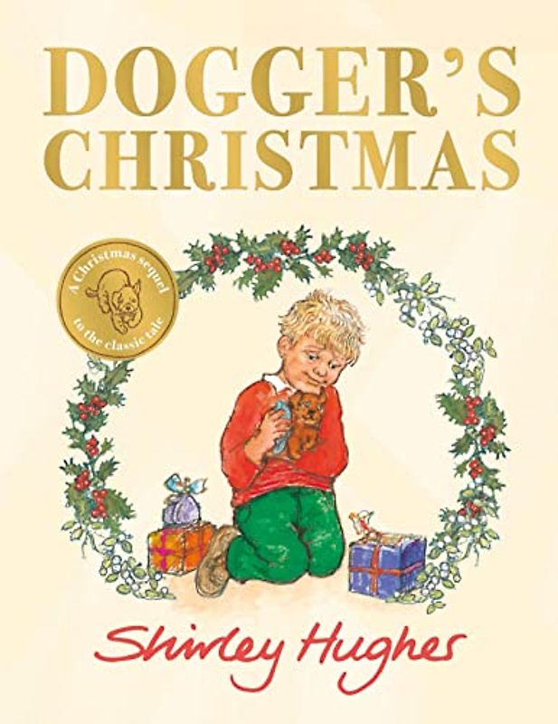 Dogger's Christmas: A classic seasonal sequel to the beloved Dogger