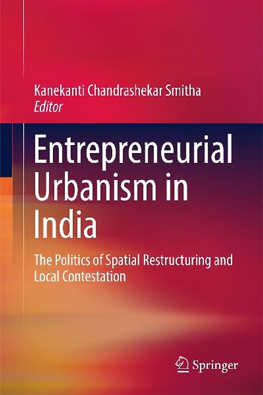 Entrepreneurial Urbanism in India