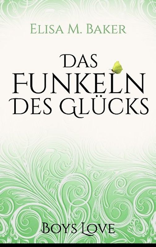 Das Funkeln des Glücks