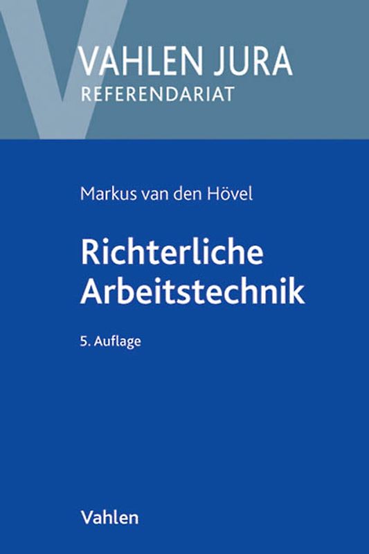 Richterliche Arbeitstechnik