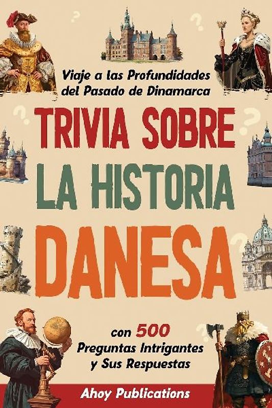 Trivia sobre la historia danesa