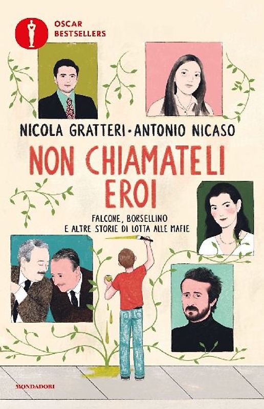Non chiamateli eroi. Falcone, Borsellino e altre storie di lotta alle mafie