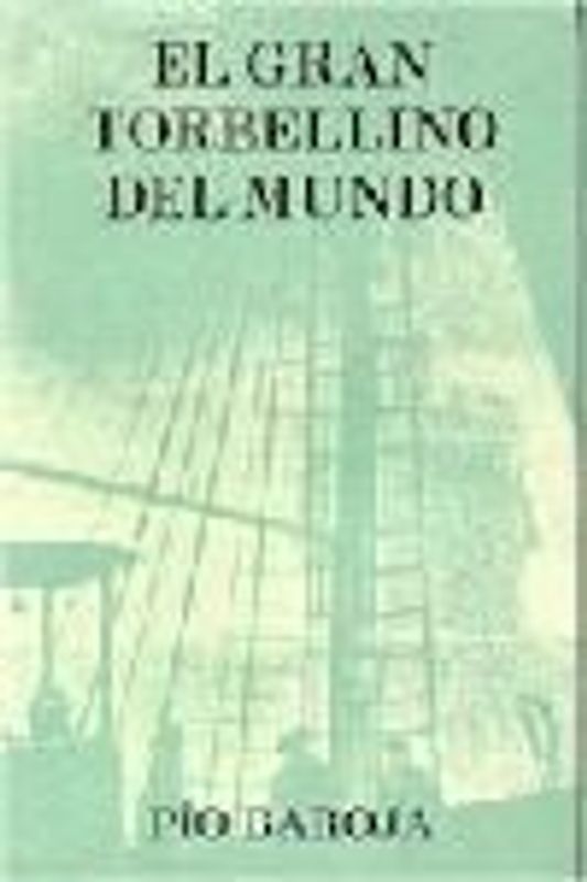 El gran torbellino del mundo