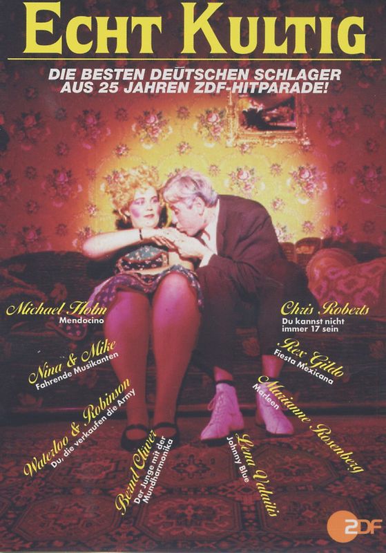 Various Artists - Echt kultig: Die besten deutschen Schlager aus 25 Jahren ZDF-Hitparade