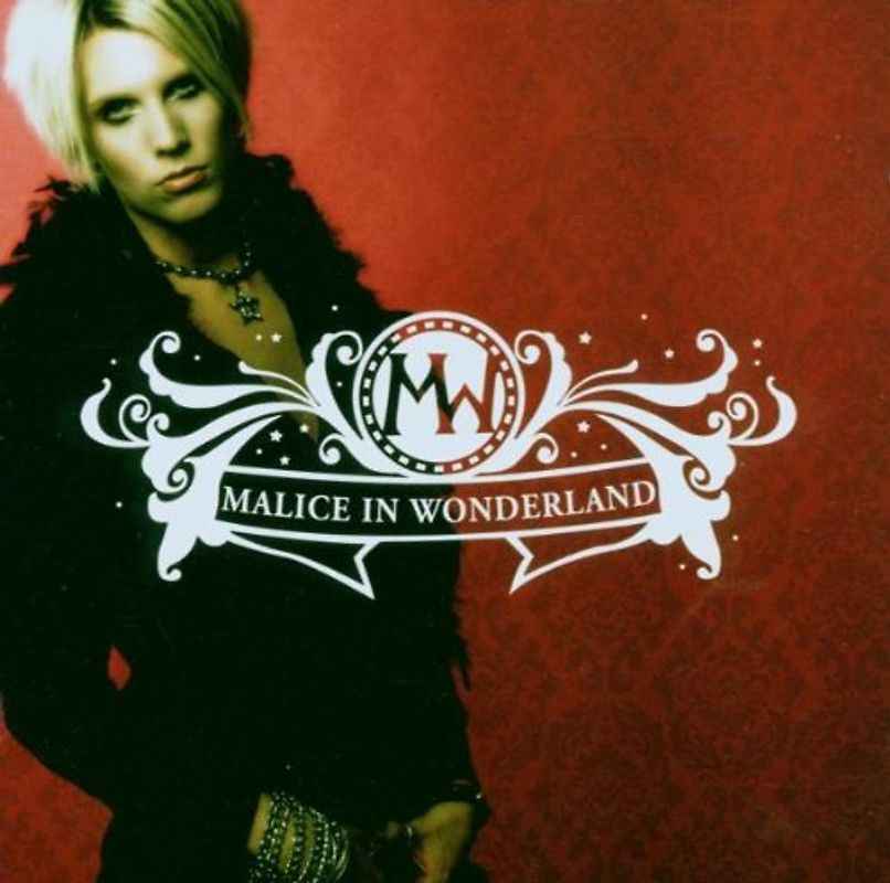 Malice in Wonderland - Malice in Wonderland