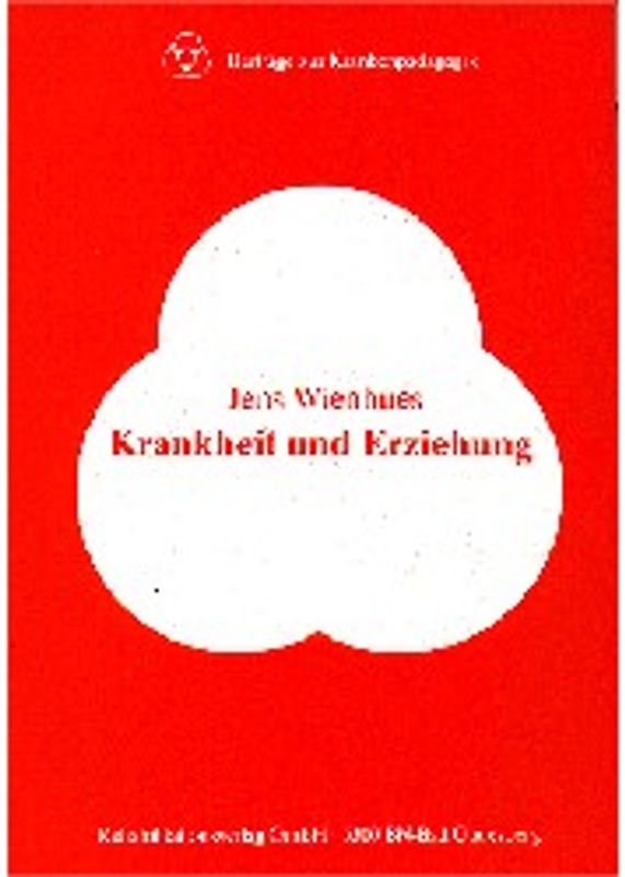 Erziehung und Krankheit