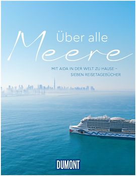 DUMONT Über alle Meere