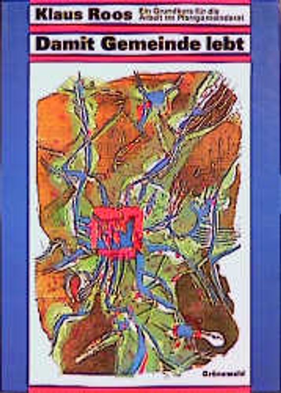 Damit Gemeinde lebt