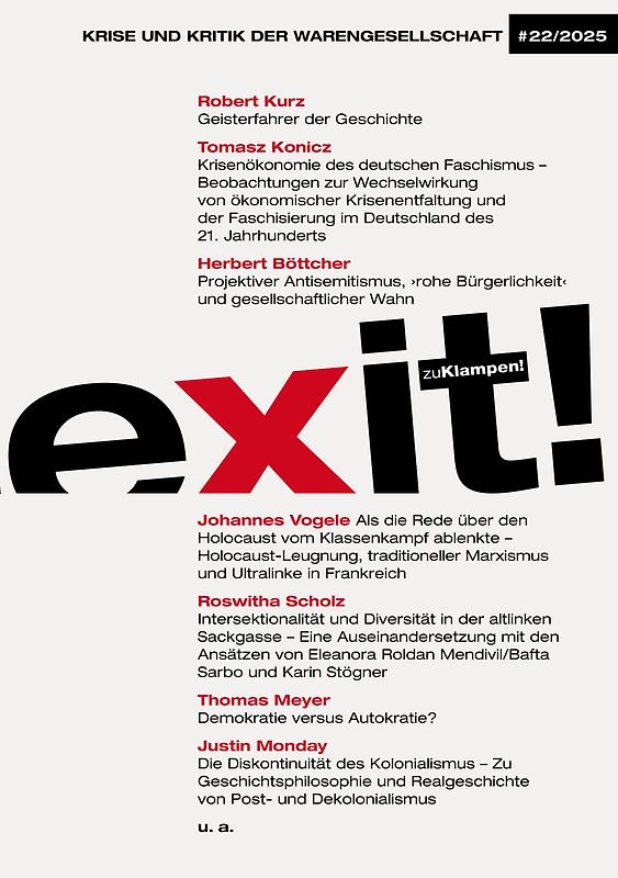 exit! Krise und Kritik der Warengesellschaft 22/2025