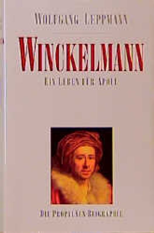 Winckelmann - Ein Leben für Apoll