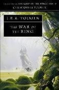 The War of the Ring: The History of Middle-Earth 8 - John Ronald Reuel Tolkien