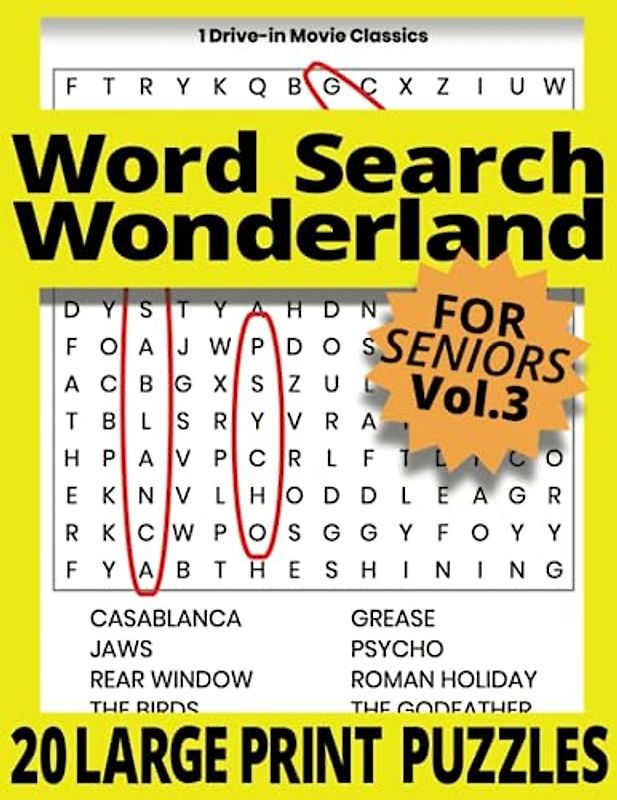 Word Search Wonderland For Seniors Volume 3: 20 LARGE PRINT EASY READ PUZZLE BOOK, NOSTALGIC THEMES, RELAXING, FUN,POSITIVE, INSPIRATIONAL