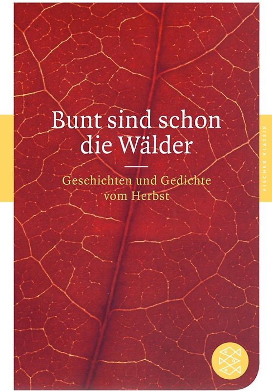 Bunt sind schon die Wälder