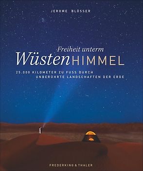 Freiheit unterm Wüstenhimmel