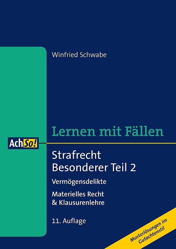 Strafrecht Besonderer Teil 2