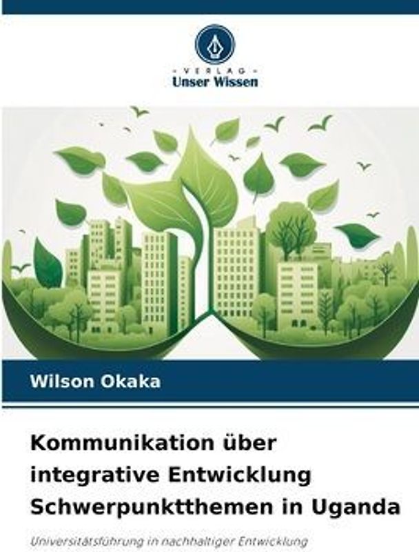 Kommunikation über integrative Entwicklung Schwerpunktthemen in Uganda